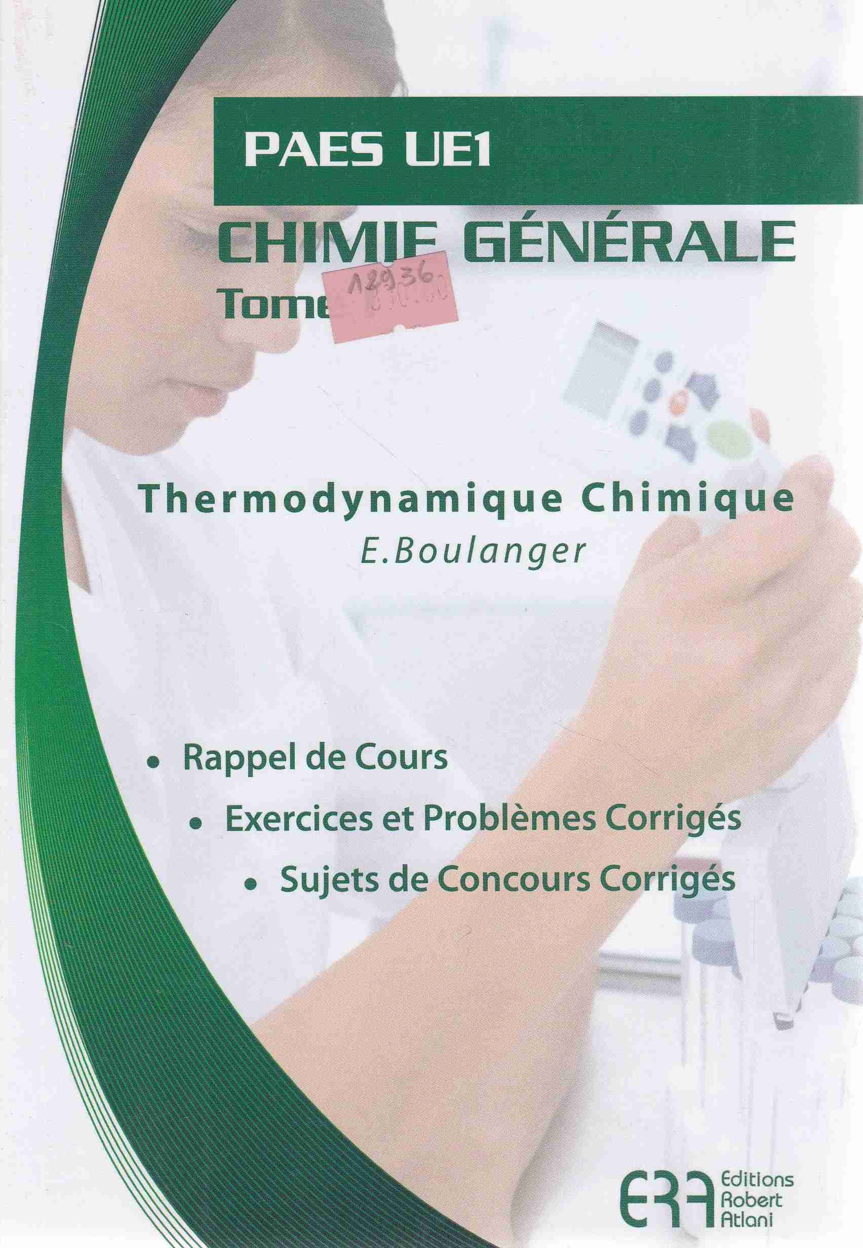 Librairie Bouarroudj - PAES UE1 CHIMIE GENERALE TOME 1