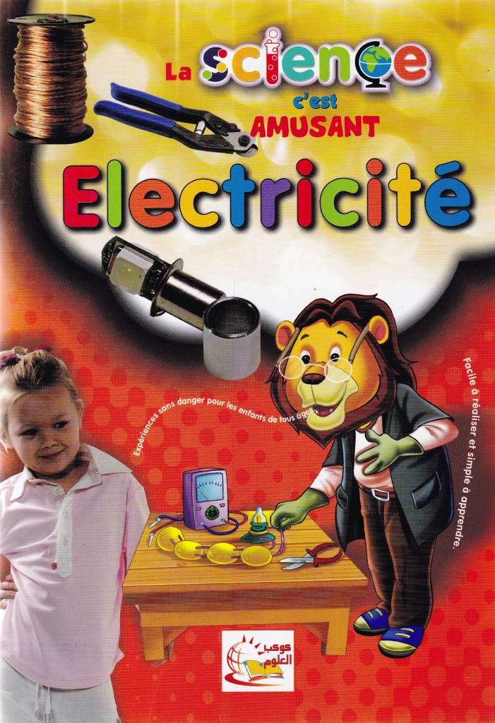 la science c'est amusant electricite