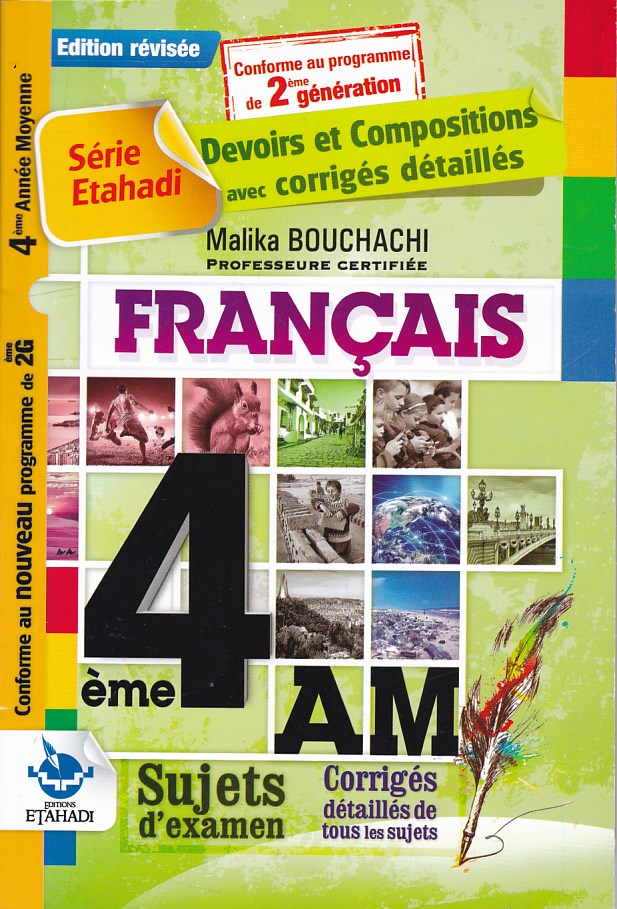 serie etahadi devoirs et compositions francais 4am