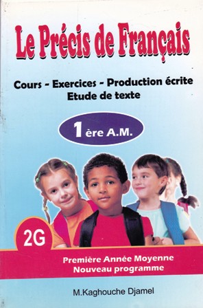 le precis de francais cours -exercices 1am
