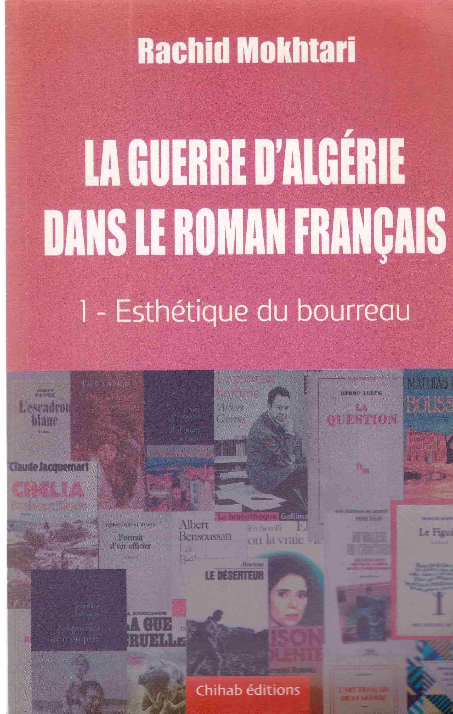 la guerre d'algerie dans le roman francais 1