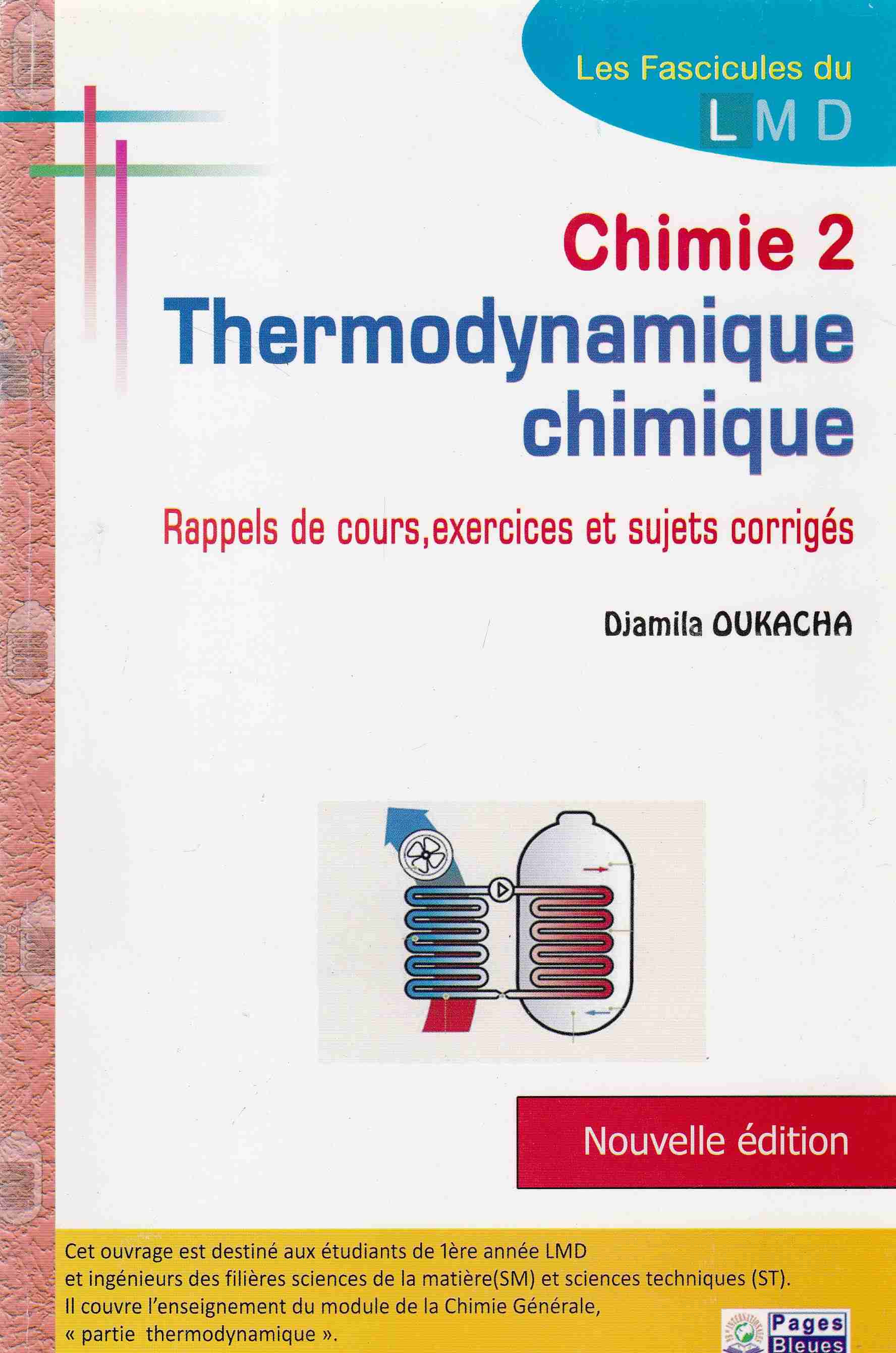 Librairie Bouarroudj - CHIMIE 2 THERMODYNAMIQUE CHIMIQUE