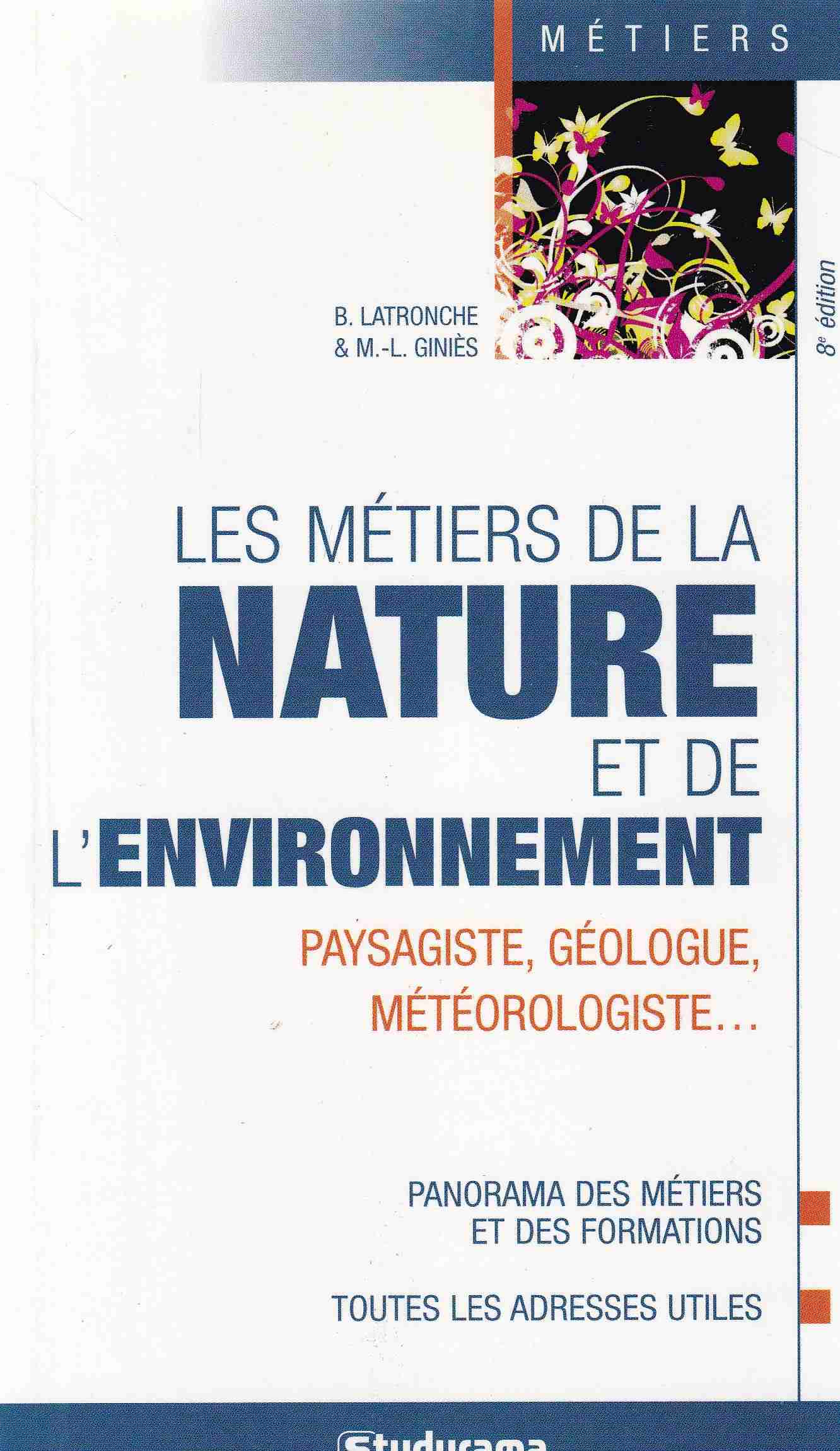 les metiers de la nature et de l'environnement
