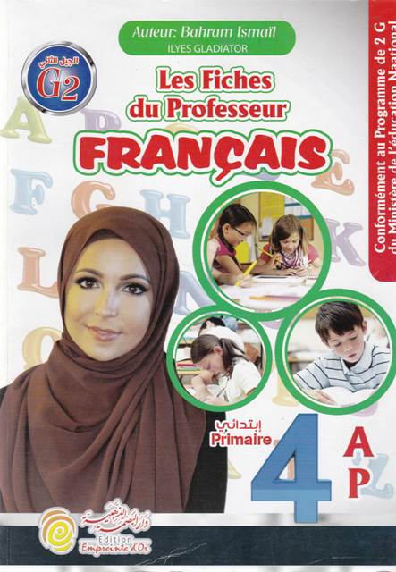 Librairie Bouarroudj - LES FICHES DU PROFESSEUR FRANCAIS 4AP