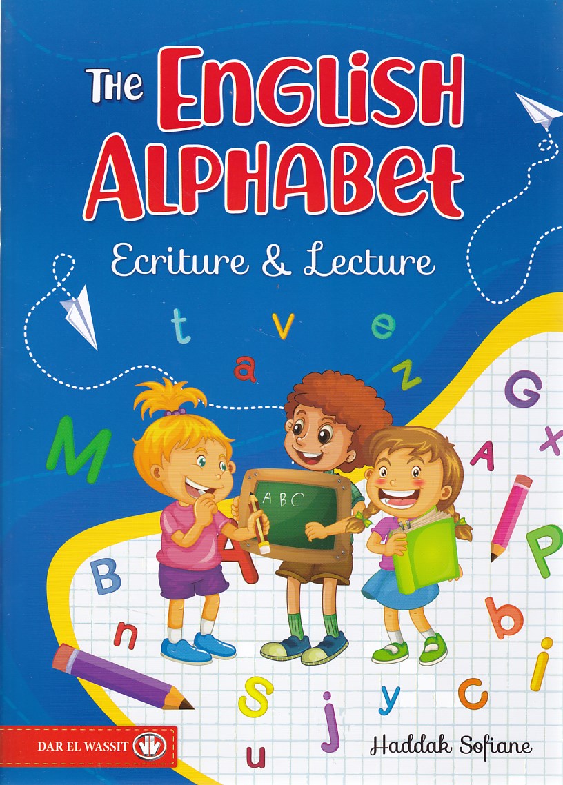 the english alphabet ecriture & lecture