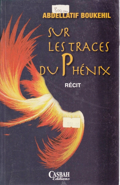 Librairie Bouarroudj - **SUR LES TRACES DU PHENIX