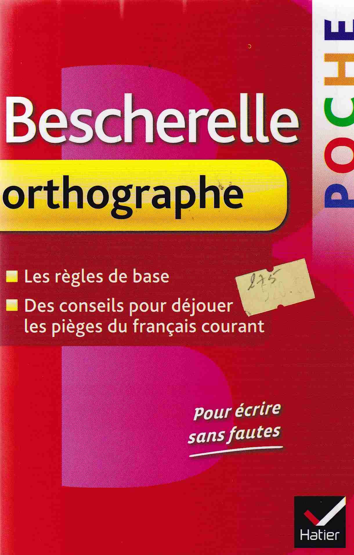 Librairie Bouarroudj - BESCHERELLE POCHE ORTHOGRAPHE