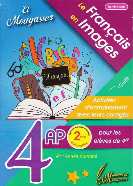 Librairie Bouarroudj - EL MOUYASSER LE FRANCAIS EN IMAGES 4AP