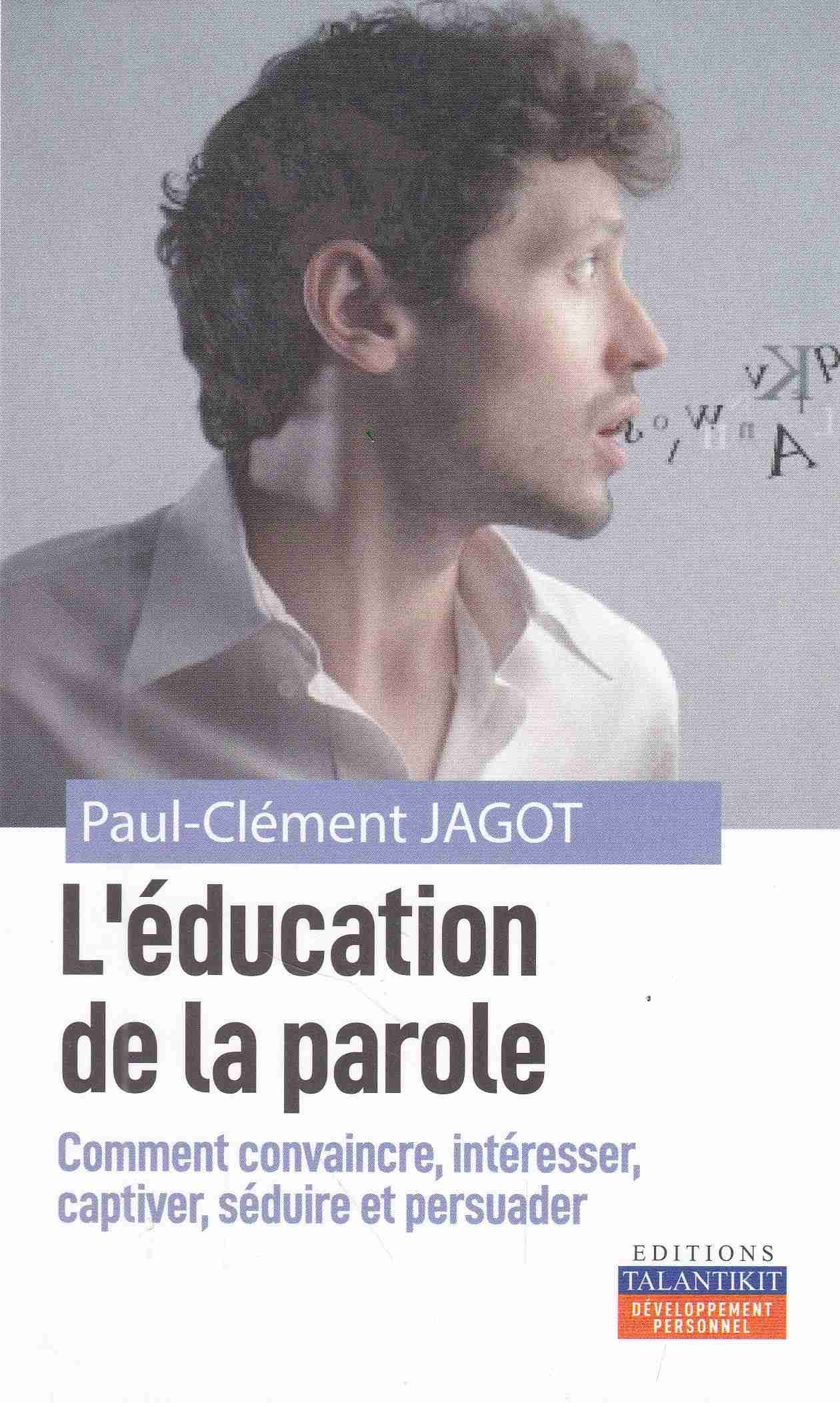 Librairie Bouarroudj - L'EDUCATION DE LA PAROLE      C52