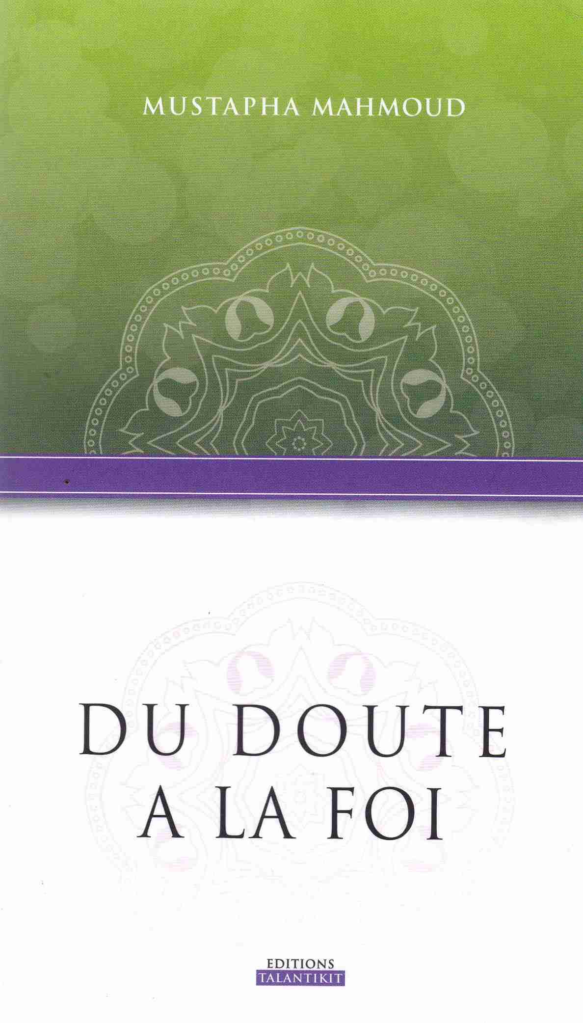 Librairie Bouarroudj - DU DOUTE A LA FOI    D5