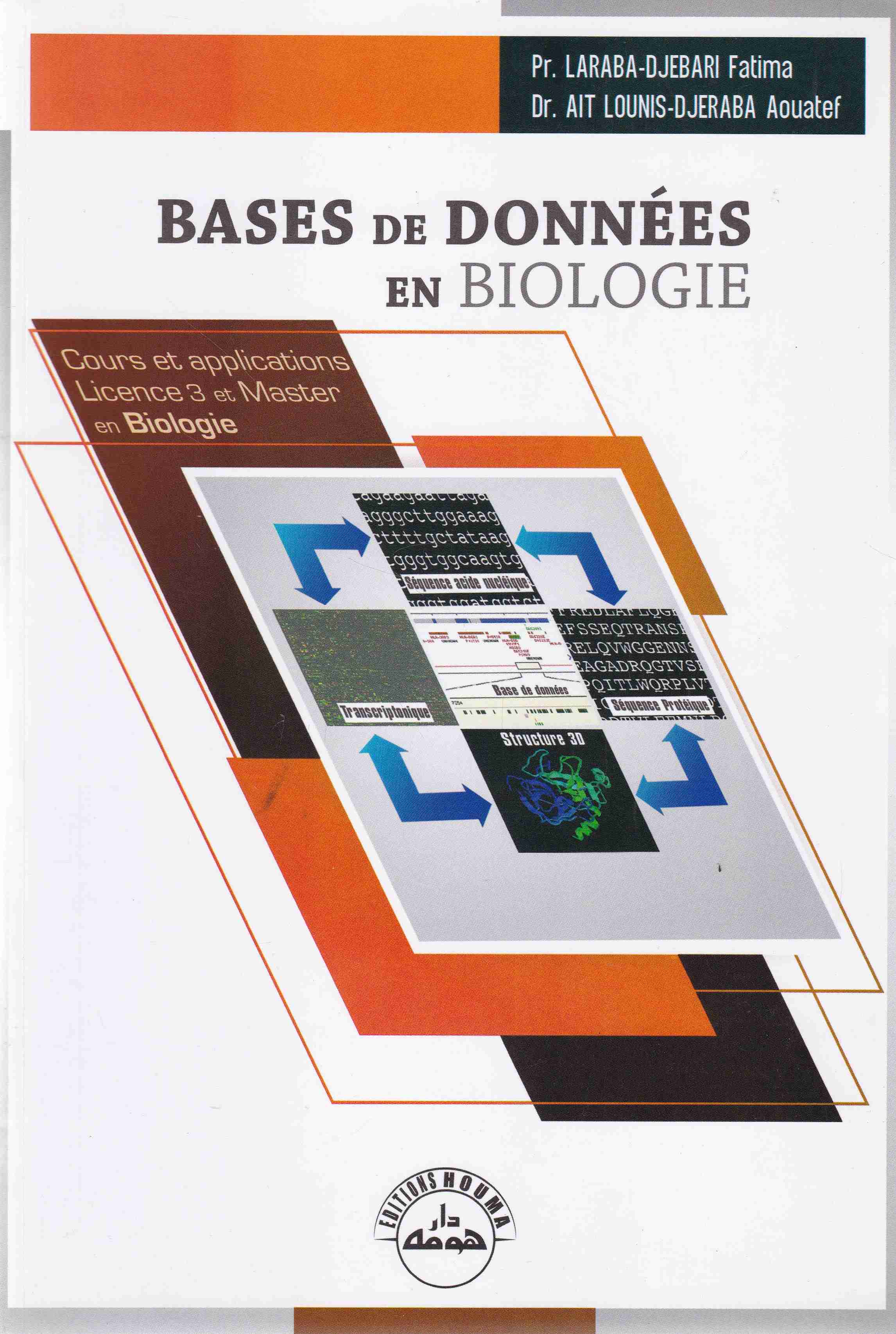 Librairie Bouarroudj - BASES DE DONNEES EN BIOLOGIE