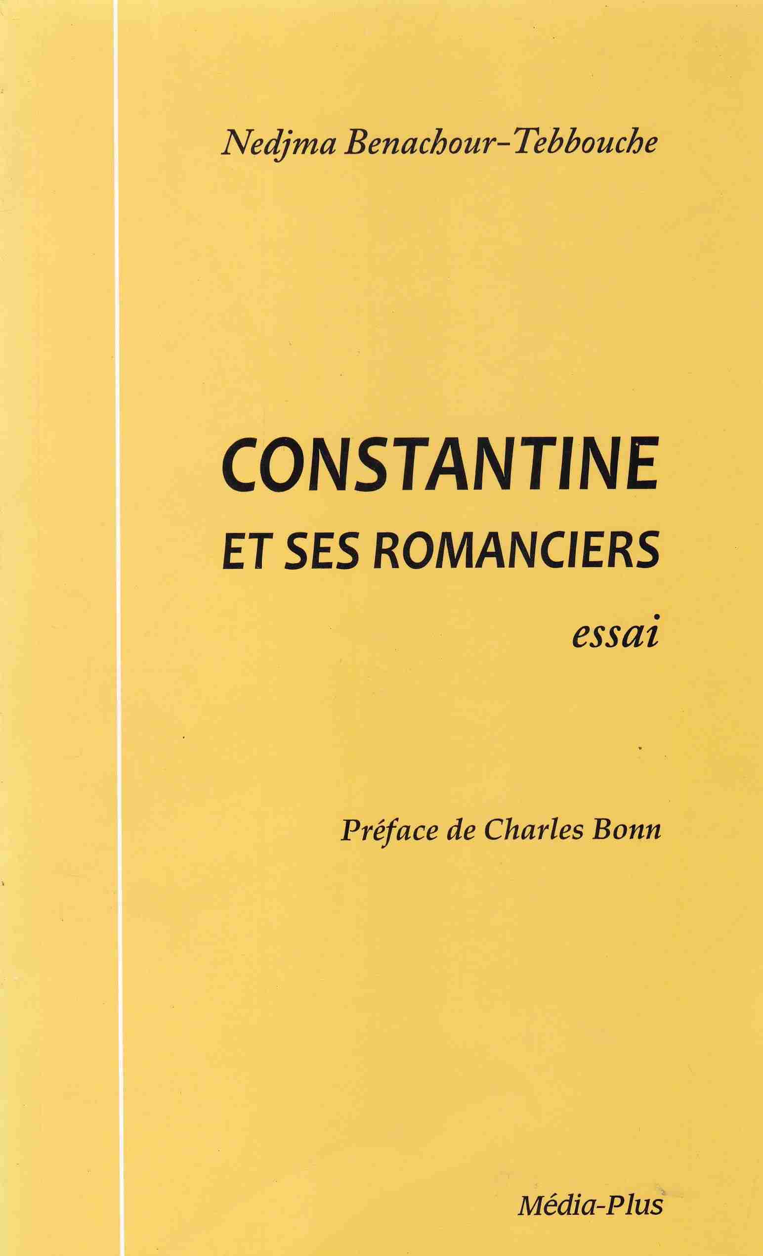 Librairie Bouarroudj - CONSTANTINE ET SES ROMANCIERS