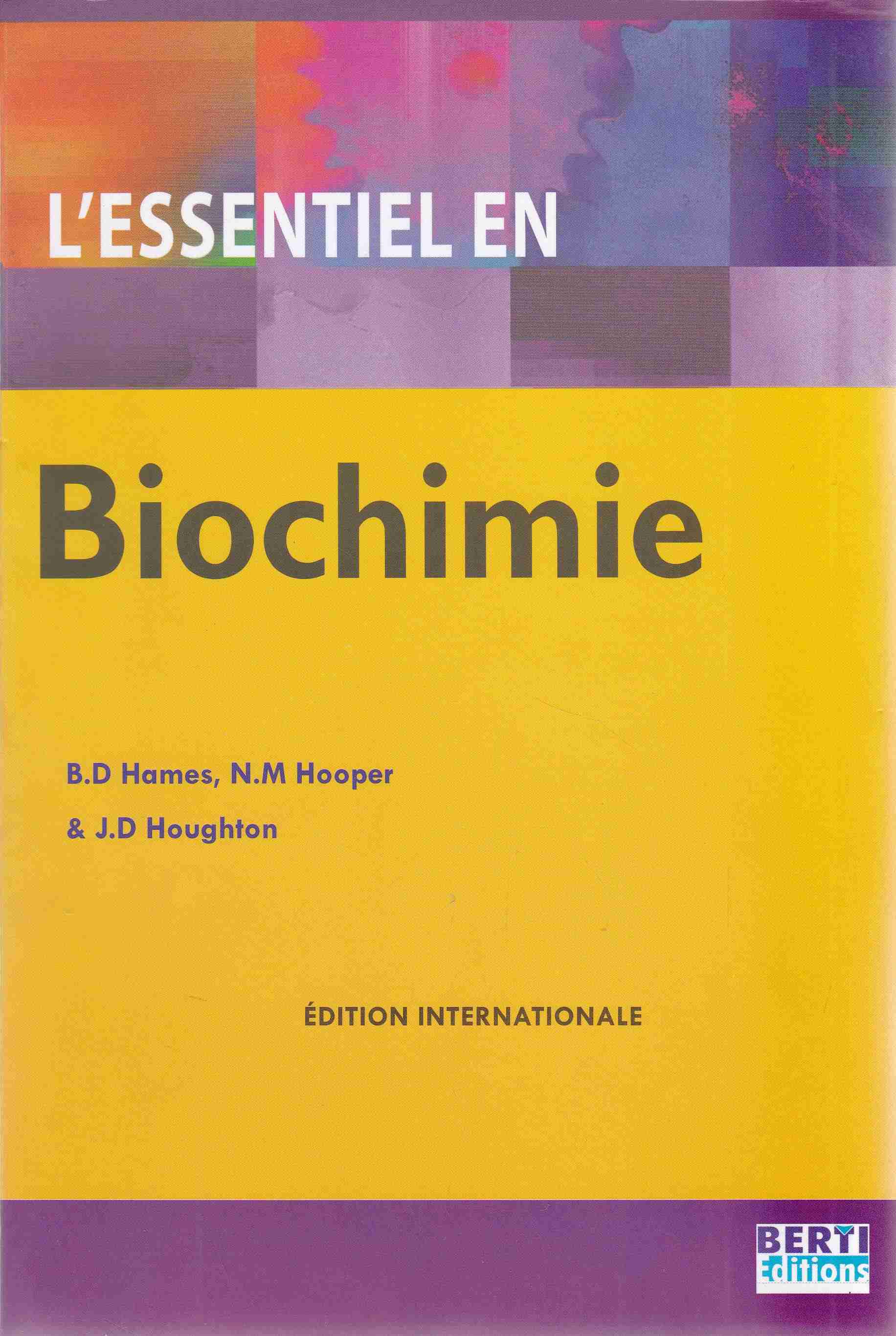 Librairie Bouarroudj - L'ESSENTIEL EN BIOCHIMIE