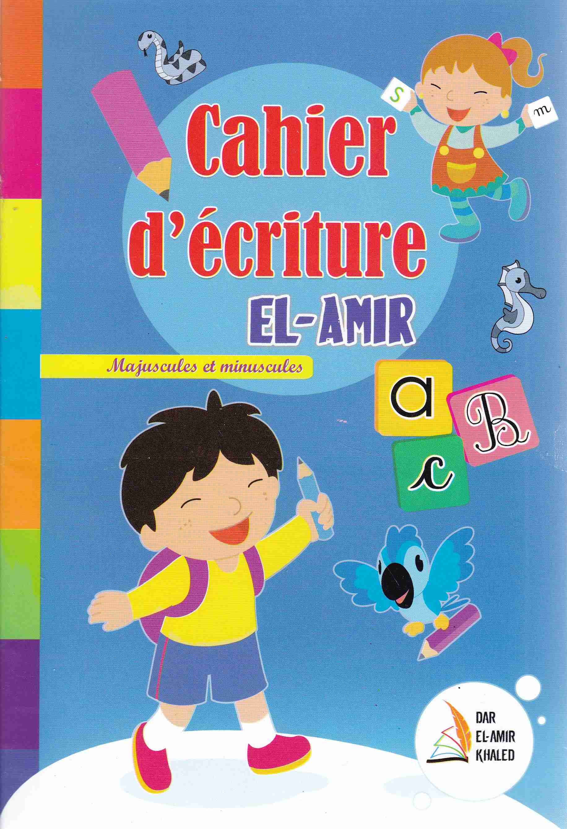 Librairie Bouarroudj - CAHIER D'ECRITURE EL-AMIR